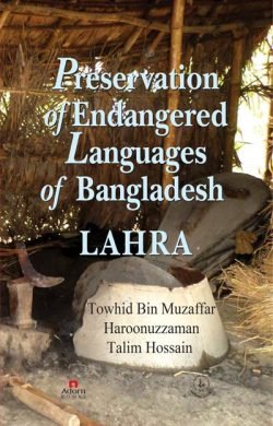 Preservation-of-Endangered-Languages-of-Bangladesh-LAHRA-250x390