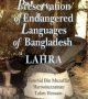 Preservation-of-Endangered-Languages-of-Bangladesh-LAHRA-250x390